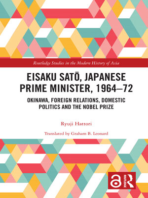 Eisaku Sato, Japanese Prime Minister, 1964-72 - ebook
